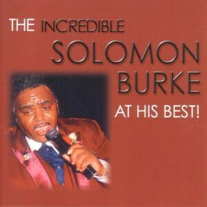 Solomon Burke - Solomon Burke at His Best  CD